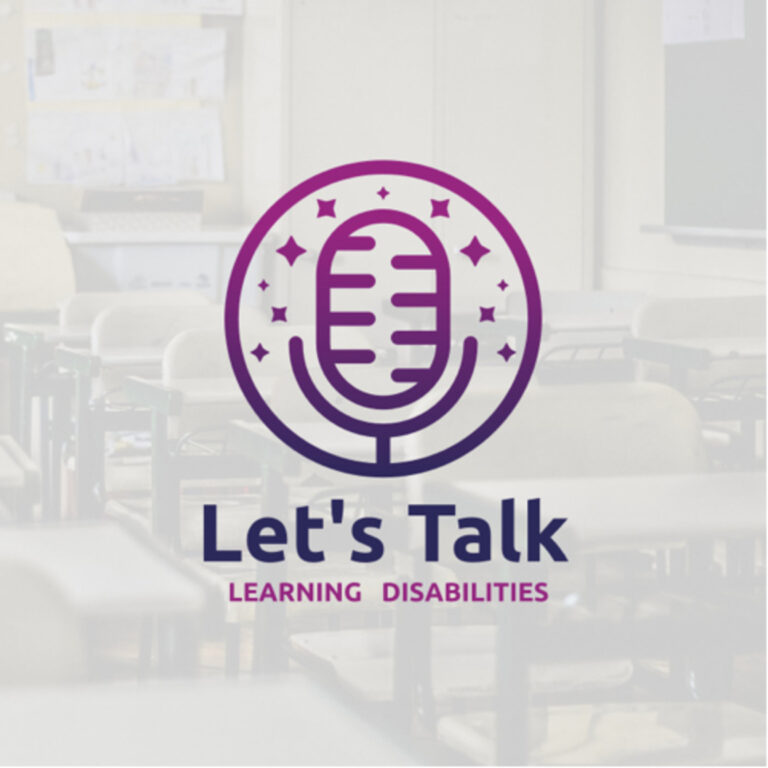 Let’s Talk Learning Disabilities
